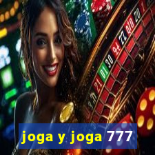 joga y joga 777